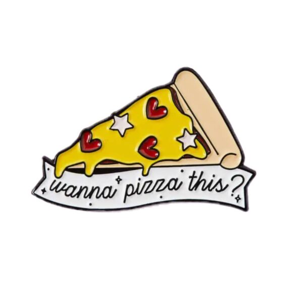 Wanna pizza this? Pizza slice pin made from hard enamel