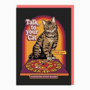 Talk To Your Cat Greeting Card by Steven Rhodes